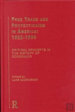 Bertrand.pt - Free Trade And Protectionism In America, 1817-90