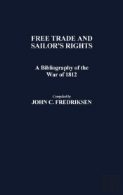 Free Trade And Sailors' Rights