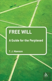 Free Will: A Guide For The Perplexed
