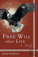 Free Will After Life