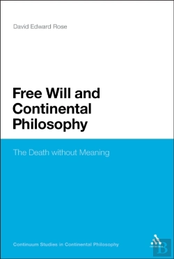 Bertrand.pt - Free Will And Continental Philosophy