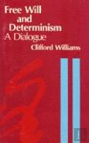 Free Will And Determinism
