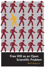Free Will As An Open Scientific Problem