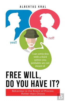 Bertrand.pt - Free Will, Do You Have It?