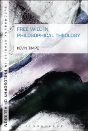 Free Will In Philosophical Theology