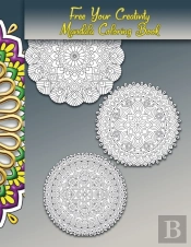 Free Your Creativity, Mandala Coloring Book
