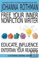 Free Your Inner Nonfiction Writer