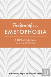 Free Yourself From Emetophobia