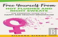 Free Yourself From Hot Flushes And Night Sweats