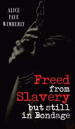 Bertrand.pt - Freed From Slavery But Still In Bondage
