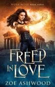 Freed In Love