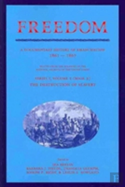 Bertrand.pt - Freedom: A Documentary History Of Emancipation, 1861-1867 2 Volume Set: Volume 1, The Destruction Of Slavery
