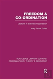 Freedom And Co-Ordination (Rle: Organizations)