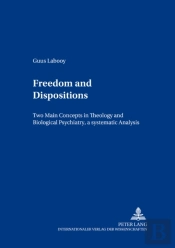 Freedom And Dispositions