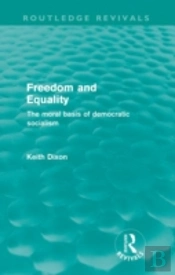 Freedom And Equality (Routledge Revivals)