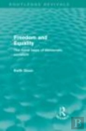 Freedom And Equality (Routledge Revivals)