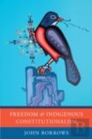 Freedom And Indigenous Constitutionalism