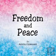 Freedom And Peace