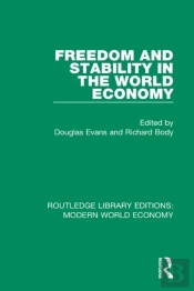 Freedom And Stability In The World Economy