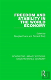 Freedom And Stability In The World Economy