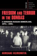 Freedom And Terror In The Donbas