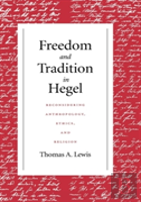 Freedom And Tradition In Hegel