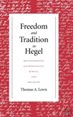 Bertrand.pt - Freedom And Tradition In Hegel