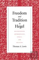 Freedom And Tradition In Hegel