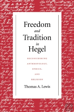 Bertrand.pt - Freedom And Tradition In Hegel