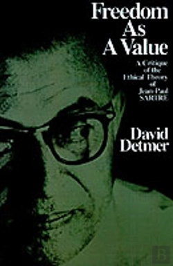 Bertrand.pt - Freedom As A Value: A Critique Of The Ethical Theory Of Jean-Paul Sartre