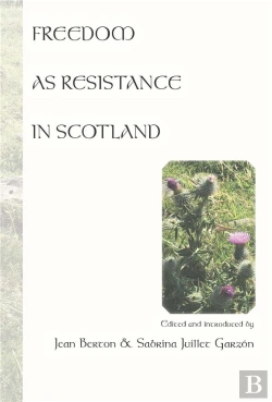 Bertrand.pt - Freedom As Resistance In Scotland