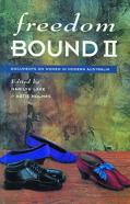 Freedom Bound Ii