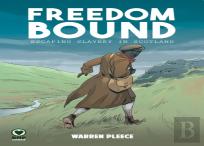 Freedom Bound