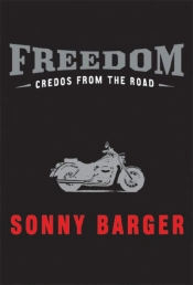 Freedom Credos From The Road