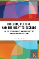 Freedom, Culture, And The Right To Exclude