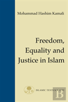Freedom, Equality And Justice In Islam