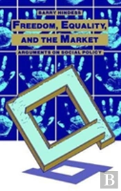 Freedom, Equality And The Market