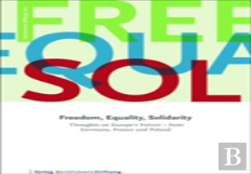 Freedom, Equality, Solidarity