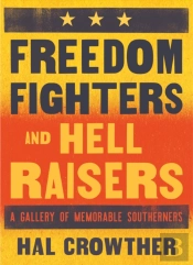 Freedom Fighters And Hell Raisers