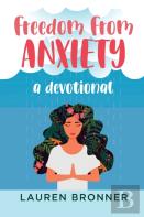 Freedom From Anxiety
