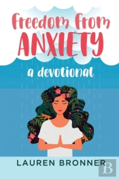Freedom From Anxiety