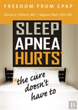 Bertrand.pt - Freedom From Cpap: Sleep Apnea Hurts, Th