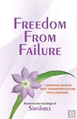 Bertrand.pt - Freedom From Failure - 7 Spiritual Secre