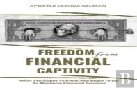 Freedom From Financial Captivity