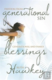 Freedom From Generational Sin With Family Blessing