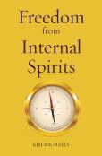 Freedom From Internal Spirits