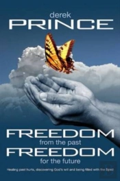 Freedom From The Past, Freedom For The Future