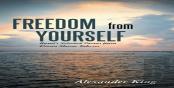 Freedom From Yourself