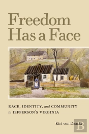 Freedom Has A Face