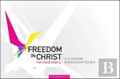 Freedom In Christ Workbook For Young People 11-14 Workbook